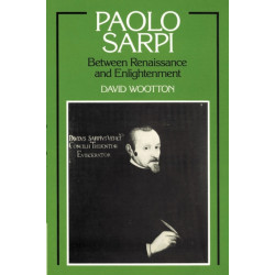 Paolo Sarpi: Between Renaissance and Enlightenment