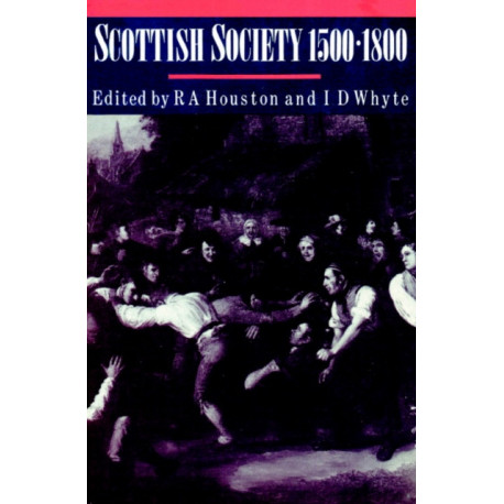Scottish Society, 1500–1800
