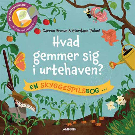 Hvad gemmer sig i urtehaven?: En skyggespilsbog