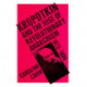 Kropotkin: And the Rise of Revolutionary Anarchism, 1872-1886