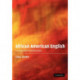 African American English: A Linguistic Introduction