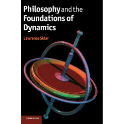 Philosophy and the Foundations of Dynamics