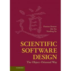 Scientific Software Design: The Object-Oriented Way