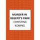 Murder in Regent's Park: The thrilling inter-war mystery series