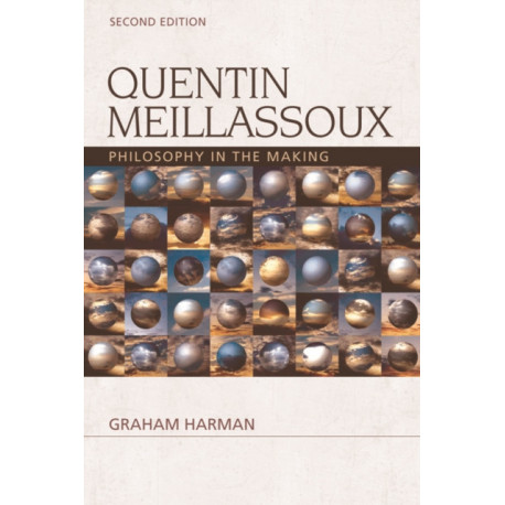 Quentin Meillassoux: Philosophy in the Making