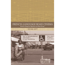 French-language Road Cinema: Borders, Diasporas, Migration and 'New Europe'