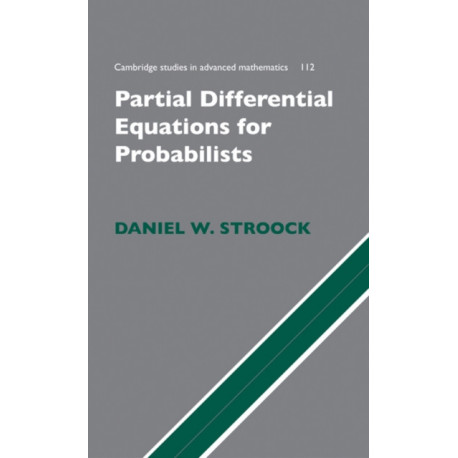 Partial Differential Equations for Probabilists