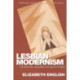 Lesbian Modernism: Censorship, Sexuality and Genre Fiction