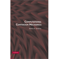 Computational Continuum Mechanics