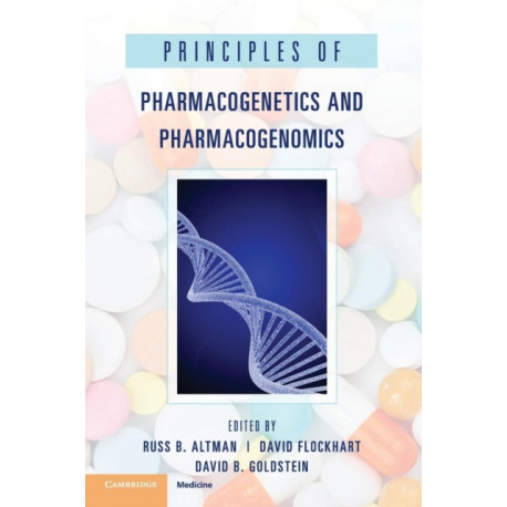 Principles of Pharmacogenetics and Pharmacogenomics