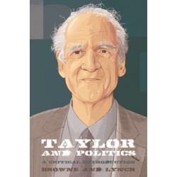 Taylor and Politics: A Critical Introduction