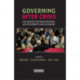 Governing after Crisis: The Politics of Investigation, Accountability and Learning