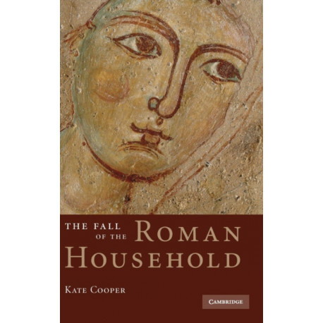 The Fall of the Roman Household