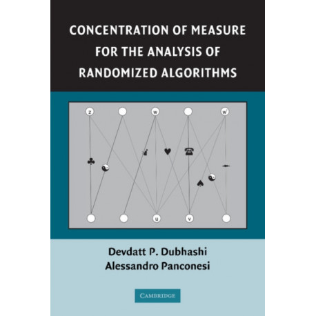 Concentration of Measure for the Analysis of Randomized Algorithms