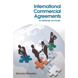 International Commercial Agreements: An Edinburgh Law Guide
