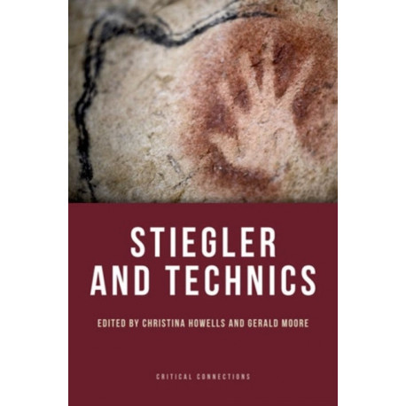 Stiegler and Technics