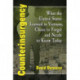 Counterinsurgency: What the United States Learned in Vietnam, Chose to Forget and Needs to Know Today