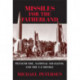 Missiles for the Fatherland: Peenemunde, National Socialism, and the V-2 Missile