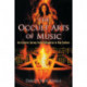 The Occult Arts of Music: An Esoteric Survey from Pythagoras to Pop Culture