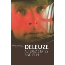Deleuze, Altered States and Film