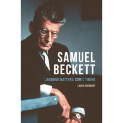 Samuel Beckett: Laughing Matters, Comic Timing