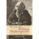 The Truth About William Shakespeare: Fact, Fiction and Modern Biographies