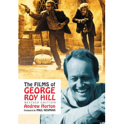 The Films of George Roy Hill, rev. ed.