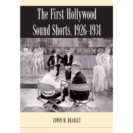 The First Hollywood Sound Shorts, 1926-1931