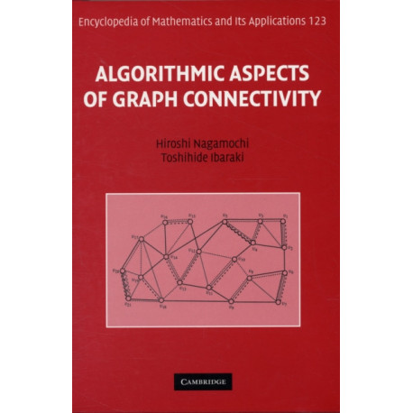 Algorithmic Aspects of Graph Connectivity