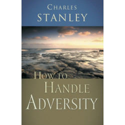 How to Handle Adversity