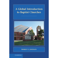 A Global Introduction to Baptist Churches