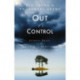 Out of Control: Finding Peace for the Physically Exhausted and Spiritually Strung Out