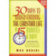 30 Days to Understanding the Christian Life in 15 Minutes a Day!: Expanded Edition