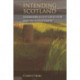 Intending Scotland: Explorations in Scottish Culture since the Enlightenment