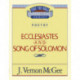 Thru the Bible Vol. 21: Poetry (Ecclesiastes/Song of Solomon)