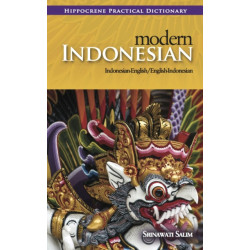 Modern Indonesian-English/English-Indonesian Practical Dictionary