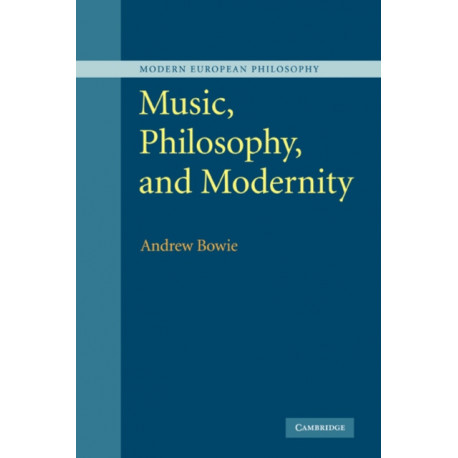 Music, Philosophy, and Modernity