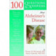 100 Questions & Answers About Alzheimer's Disease