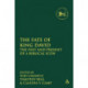 The The  Fate of King David: The Past and Present of a Biblical Icon