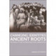 Changing Identities, Ancient Roots: The History of West Dunbartonshire from Earliest Times