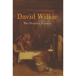 David Wilkie: The People's Painter