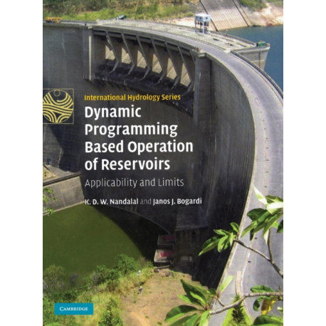 Dynamic Programming Based Operation of Reservoirs: Applicability and Limits
