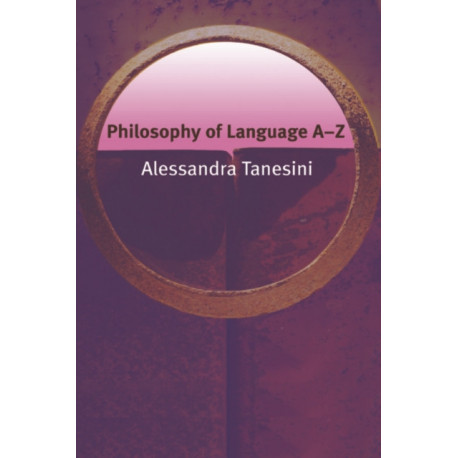 Philosophy of Language A–Z