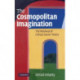 The Cosmopolitan Imagination: The Renewal of Critical Social Theory