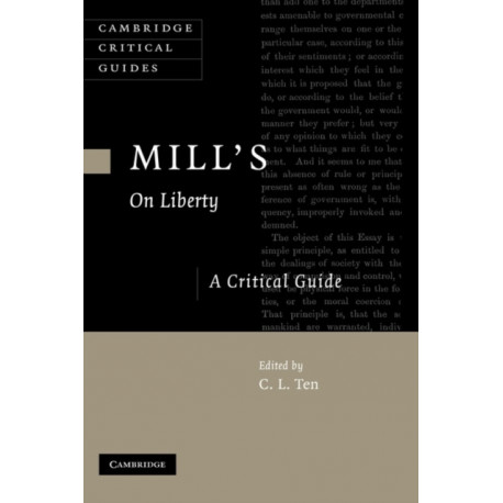 Mill's On Liberty: A Critical Guide