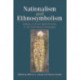 Nationalism and Ethnosymbolism: History, Culture and Ethnicity in the Formation of Nations