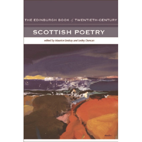 The Edinburgh Book of Twentieth-Century Scottish Poetry