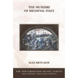 The Muslims of Medieval Italy