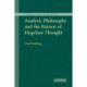 Analytic Philosophy and the Return of Hegelian Thought