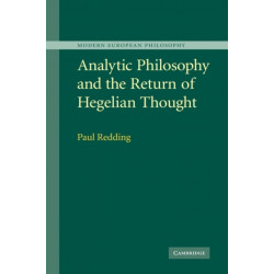 Analytic Philosophy and the Return of Hegelian Thought